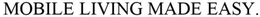 MOBILE LIVING MADE EASY. trademark