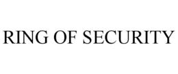 RING OF SECURITY trademark