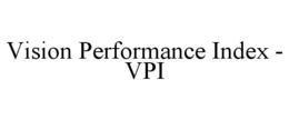 VISION PERFORMANCE INDEX - VPI trademark