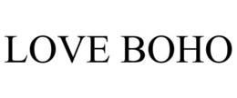 LOVE BOHO trademark