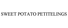 SWEET POTATO PETITELINGS trademark
