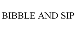 BIBBLE AND SIP trademark