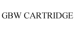 GBW CARTRIDGE trademark