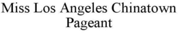 MISS LOS ANGELES CHINATOWN PAGEANT trademark