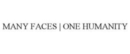 MANY FACES | ONE HUMANITY trademark