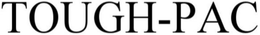 TOUGH-PAC trademark
