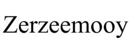 ZERZEEMOOY trademark