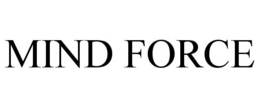 MIND FORCE trademark