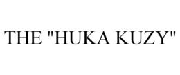 THE "HUKA KUZY" trademark