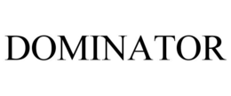 DOMINATOR trademark