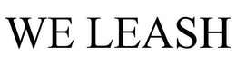WE LEASH trademark