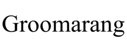 GROOMARANG trademark