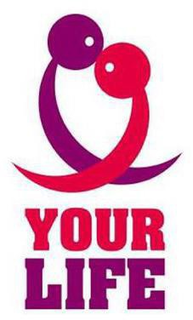 YOUR LIFE trademark