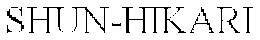 SHUN-HIKARI trademark