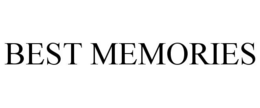 BEST MEMORIES trademark