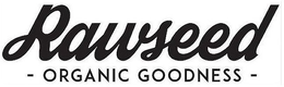 RAWSEED ORGANIC GOODNESS trademark