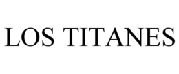 LOS TITANES trademark