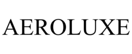 AEROLUXE trademark