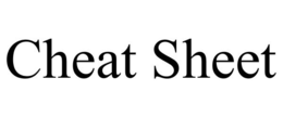 CHEAT SHEET trademark