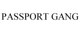 PASSPORT GANG trademark