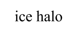 ICE HALO trademark