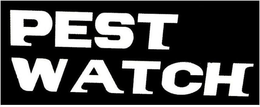PEST WATCH trademark