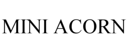 MINI ACORN trademark