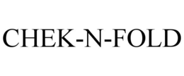 CHEK-N-FOLD trademark