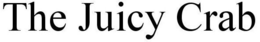 THE JUICY CRAB trademark