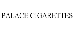 PALACE CIGARETTES trademark