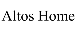 ALTOS HOME trademark