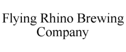 FLYING RHINO BREWING COMPANY trademark