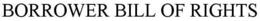 BORROWER BILL OF RIGHTS trademark