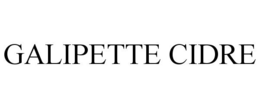 GALIPETTE CIDRE trademark