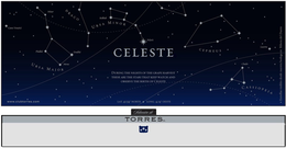 CELESTE DURING THE NIGHTS OF THE GRAPE HARVEST THESE ARE THE STARS THAT KEEP WATCH AND OBSERVE THE BIRTH OF CELESTE CANES VENATICI PHAKHD MIZAR MERAC DOUBHÉ KOKHAB POLARIS CHEDIR LACERTA URSA MAJOR DRACO URSA MINOR CEPHEUS CASSIOPEIA WWW.CLUBTORRES.COM LAT. 41, 54° NORTE LONG. 4, 14° OESTE ESTRELLAS VISIBLES DESDE NUESTRA BODEGA EN RIBERA DEL DUERO SELECCIÓN DE TORRES SL trademark