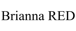 BRIANNA RED trademark