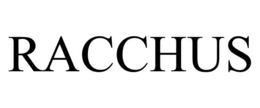 RACCHUS trademark