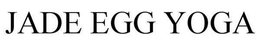 JADE EGG YOGA trademark