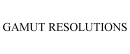 GAMUT RESOLUTIONS trademark