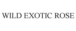 WILD EXOTIC ROSE trademark