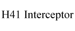 H41 INTERCEPTOR trademark