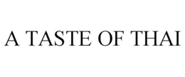 A TASTE OF THAI trademark
