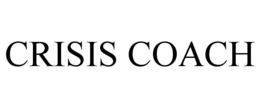CRISIS COACH trademark