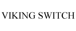 VIKING SWITCH trademark