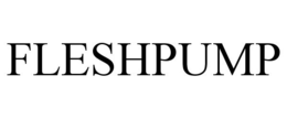 FLESHPUMP trademark