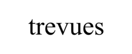 TREVUES trademark
