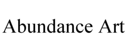 ABUNDANCE ART trademark