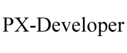 PX-DEVELOPER trademark