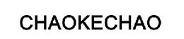 CHAOKECHAO trademark