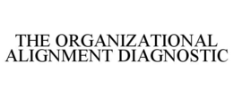 THE ORGANIZATIONAL ALIGNMENT DIAGNOSTIC trademark